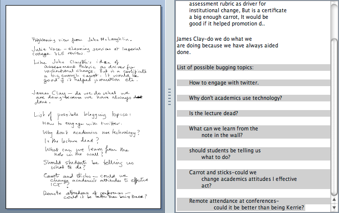 Apart from one or two errors, the translation of my scrawl on the left to the text on the right is pretty good!